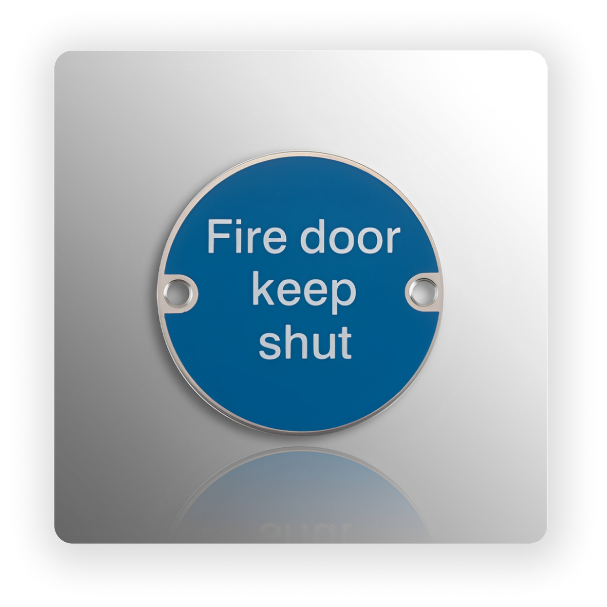 Fire Door Keep Shut Sign with Brushed Stainless Steel Finish – Handle ...