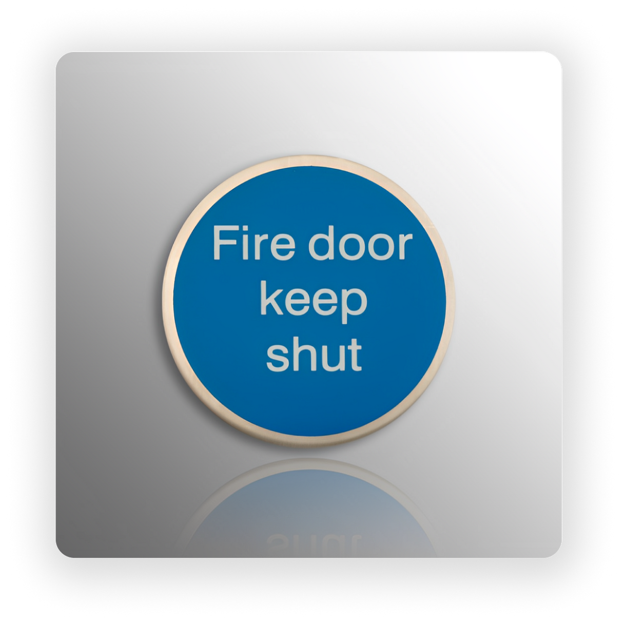 Adhesive Fire Door Keep Shut Sign Satin Stainless Steel